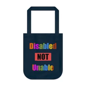 Organic Canvas Tote Bag - Disabled Not Unable